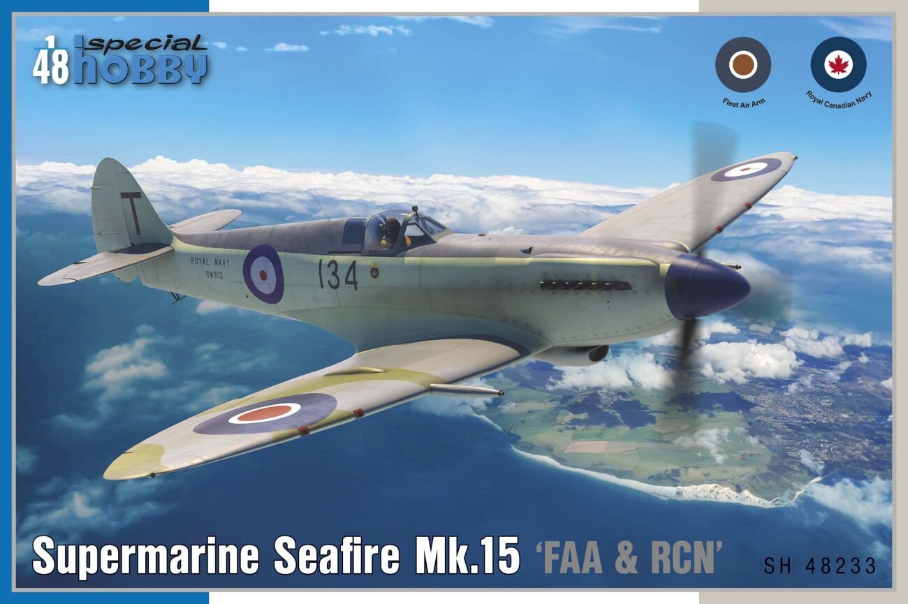 1:48 Special Hobby SH48233 Seafire Mk.15"FAA & RCN Service" 1/48 - 100/SH48233 - expresní doprava